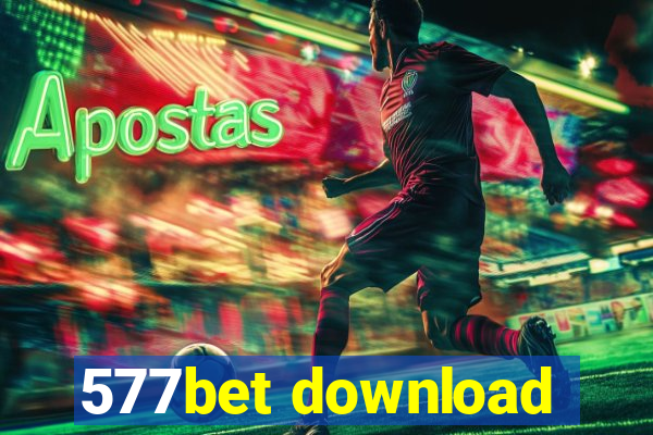 577bet download